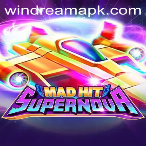 MadHitSupernova: The Thrilling Universe Where You Can WIN DREAM
