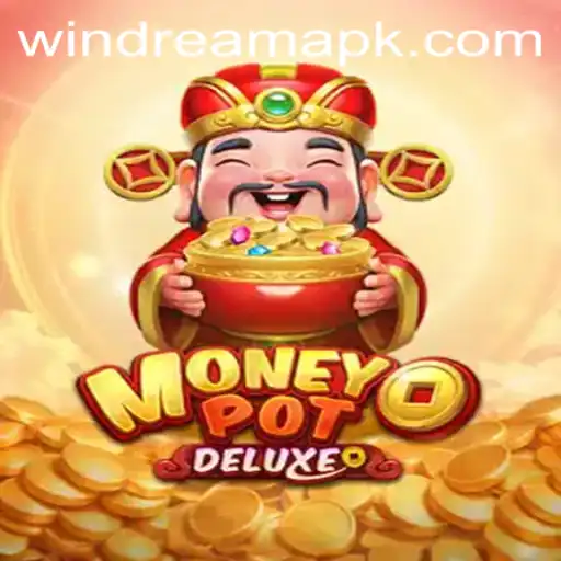 Unlock Your Fortune with MoneyPotDELUXE: A Journey to WIN DREAM